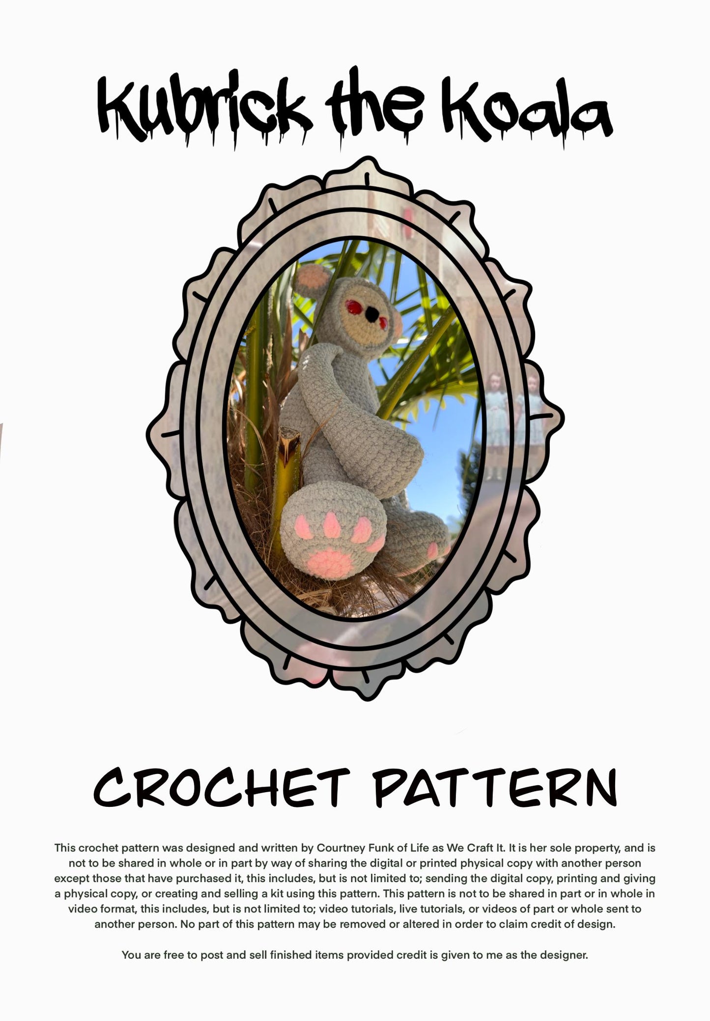 Kubrick The Koala Creepy Cuddler Crochet Pattern