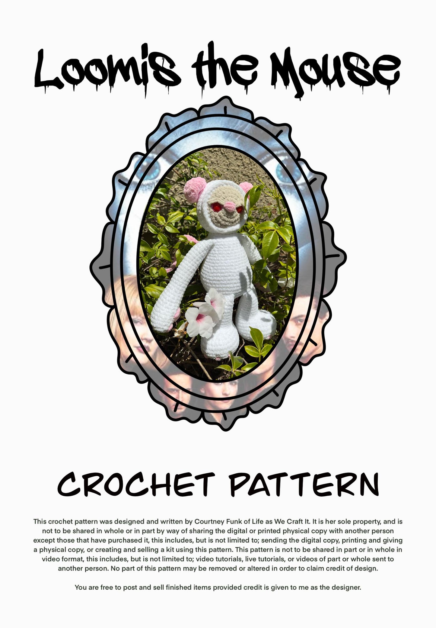 Loomis The Mouse Creepy Cuddler Crochet Pattern